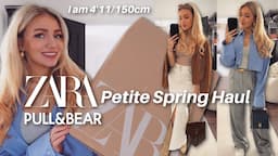 PETITE NEW IN ZARA SPRING TRY ON HAUL & PULL & BEAR 2023