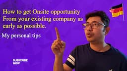 How to get onsite opportunity out of India as soon as possible I I shared my personal tips on Onsite