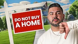 Why Buying a Home is a HORRIBLE Investment