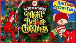 ELF on the SHELF Night Before Christmas - Christmas story - elf on the shelf read aloud