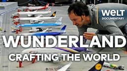 TINY WONDERS ; BIG IMPACT: Miniatur Wunderland Unveiled | WELT Documentary