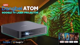 NEW Dangbei Atom Google TV Laser Projector with Netflix Built In