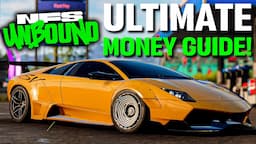 The ULTIMATE NFS Unbound Money Guide (3 BEST Methods)