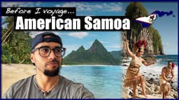 AMERICAN SAMOA 🇦🇸 The REAL Reasons Why I Am Going 🌴