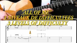 TUTO GUITARE JAZZ : ALL OF ME /3 NIVEAUX DE DIFFICULTES/ACCORDS & THEME / (Plus explications)