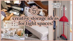 Sneaky Space Saving Hacks to Maximize ANY Small Space| Renter Friendly Storage + Organization Ideas