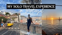 My Experience As A Solo Woman Traveler in Lisbon || Ariventuras in Portugal 🇵🇹