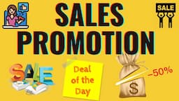 What is Sales Promotion and Different Tools used in Sales Promotions