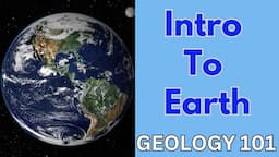 Geology 101 with Willsey, Episode #1: Intro to Earth