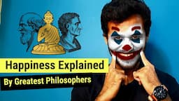 History's Greatest Philosophers On How To Be Happy