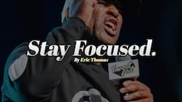 STAY FOCUSED | Best of Eric Thomas Motivational Speeches Compilation