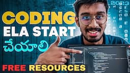 How To Start *CODING* From Basics🔥? DSA Beginner Guide In తెలుగు