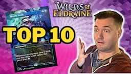 What are The Top 10 Confetti Foils from Wilds of Eldraine?