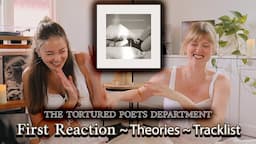 THE TORTURED POETS DEPARTMENT: Announcement Reaction + Theories and Tracklist Fathomings 🤍