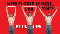 Pull Ups - Which Grip Width Is Best For You