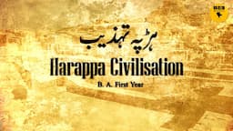 Harappa Civilisation | B.A First Year | IMC MANUU