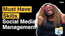 Essential Skills required for a social media manager | Mastering Social Media management