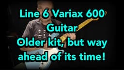 Line 6 Variax 600 Guitar: Older kit, but way ahead of its time!