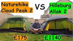 Naturehike Cloud Peak 2 VS Hilleberg Allak 2 Review, Is it better? Why the £1000 price gap?