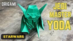 YODA JEDI STARWARS ORIGAMI TUTORIAL | HOW TO MAKE PAPER YODA ORIGAMI | JEDI ACADEMY JEDI MASTER YODA