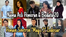 Nama Asli Pemeran Dan Biodata 20 Pemain Magic 5 Indosiar. FT Basmalah Gralind Dan Montserrat Gizelle