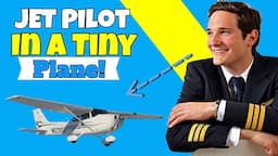 Can Jumbo Jet Pilots still fly Small Airplanes? (Feat. Captain Joe)