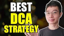 The Best Dollar Cost Averaging Strategy | How To DCA