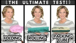 Packing Method: Folding Versus Rolling Versus Packing Cubes! Which is the best?