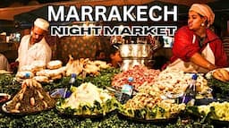 Marrakech, Morocco 🇲🇦 — The Biggest Night Market in Marrakech: Jemaa El Fna Walking Tour