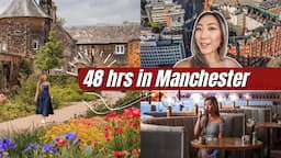 48 Hours in Manchester | city tour, fun things to do, best restaurants, travel vlog ✨