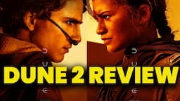 Dune Part 2 Review (SPOILER FREE)