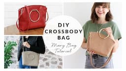 DIY Crossbody Bag using the Mary Pattern!