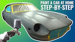 STEP-BY-STEP GUIDE: How to Paint a Car at Home