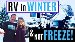 RV LIVING WINTER TIPS! STAY WARM & NOT FREEZE!