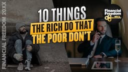 10 Things The Rich Do That The Poor Don't