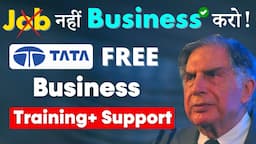 🤑 Earn Big with TATA! | FREE Business & Startup Training | Certification & Support