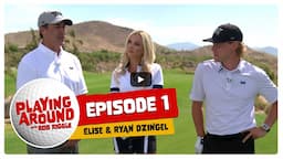 Playing Around with Rob Riggle | Episode 1 – The Couple That Plays Together Stays Together