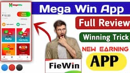 Megawin App Full Details in hindi | New fiewin Earning App | Best Earning App 2021 |