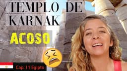 😵‍💫 ACOSO al turista en el templo 🏛️ de KARNAK en Egipto