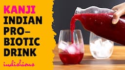 Kanji Recipe | Indian Probiotic Drink | Fermented Drink