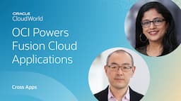 Better together: how Oracle Cloud Infrastructure powers fusion applications | CloudWorld 2022