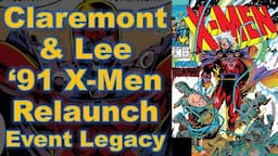 Chris Claremont & Jim Lee ‘91 X-Men #1  - Mutant Genesis 2.0 Event Legacy | Krakin' Krakoa #189