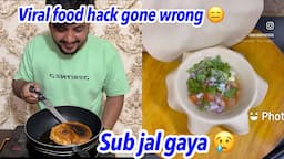 Viral food experiments gone wrong 😑| sub jal gaya 😢 .. baabr foodie