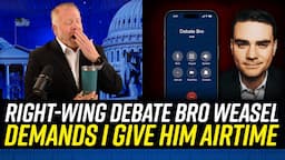 Obsessed Little Debate-Bro Gets Creepy About Talking to Me!!!