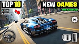 Top 10 New Games For Android 2024 | Best High Graphics Mobile Games