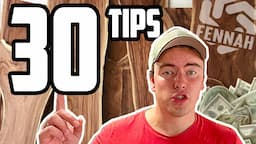 My Top 30 Tips For Starting A Woodworking Business!