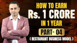 Rs. 1 Crore strategy | Business Model for Freelancers & Restaurant owners