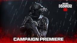 Campaign Premiere | Call of Duty: Modern Warfare III