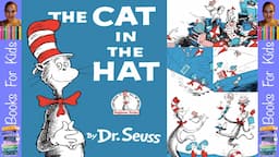 The Cat In The Hat by Dr. Seuss | Kids Picture Books | Books For Kids Read Aloud