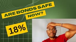 The RISK of INVESTING in BONDS in Kenya Now 18%! | Should You Be Investing In BONDS In 2023/2024?